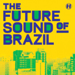 Hospital 287 - Future Sound Of Brazil