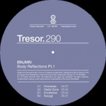 Tresor 290 - Body Reflections Pt. 1