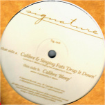 Signature 006 RP - Drop It Down / Bleep