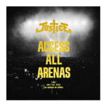 Justice - Access All Arenas  2xLP + CD