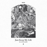 Just Keep My Life EP