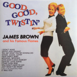 James Brown Good Good Twistin  LP