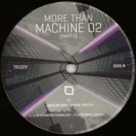 Tronic 122 - More Than Machine 02 (Part II)