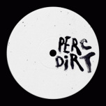 Perc Trax 93 - Dirt