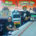 Mad Professor Meets Channel One Sound System Round Two  LP