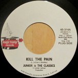 Kill The Pain / Mix Up (A Go-Go)
