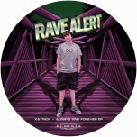 Rave Alert 30 - Always And Forever EP