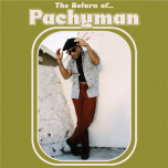 The Return of... Pachyman  LP