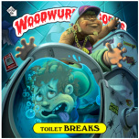 Woodwurk - Toilet Breaks  ! Battle LP !