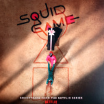 Squid Game (Soundtrack From The Netflix Series)  2xLP