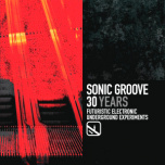 Sonic Groove 30 Years  2xLP