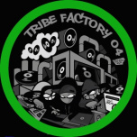 Tribe Factory 04