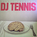 Fabric Presents DJ Tennis  2xLP + 10inch