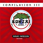 Bonzai Compilation III Rave Nation  Limited 2xLP