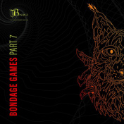 Bondage 60 - Bondage Games Part 7  3xLP