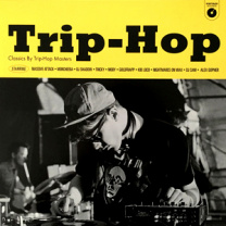 Trip-Hop Classics By Trip-Hop Masters  LP