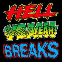 Hell Yeah Breaks  ! Battle 7inch !