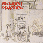 Skratch Practice  ! Battle 7 inch !