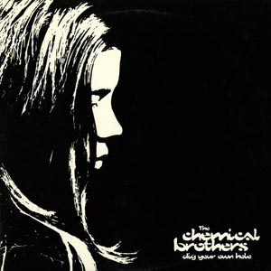 Dig Your Own Hole 2xLP