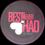 Love 2010 - Best I Ever Had