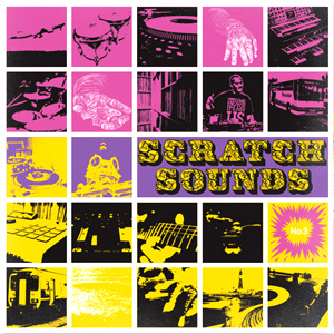 Scratch Sounds No 3 ! Battle LP !