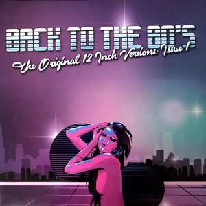 Back To The 80s - The Original 12 Versions  2xLP