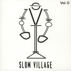 Slum Village Vol. 0  LP