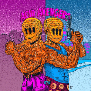 Acid Avengers 24