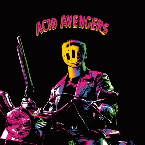 Acid Avengers 25