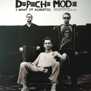 Depeche Mode - I Want It Acoustic  LP