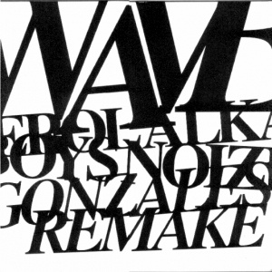 Boysnoize 40 LTD - Waves Remake