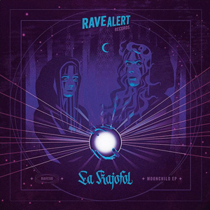 Rave Alert 50 - Moonchild EP