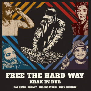 Free The Hard Way LP