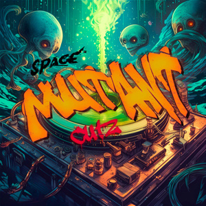 Space Mutant Cutz ! Battle LP !