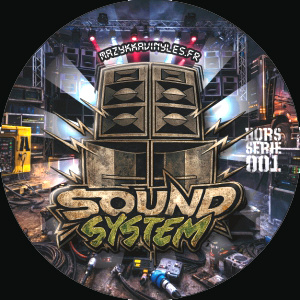 Sound System Hors Serie 001